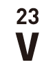 23 V